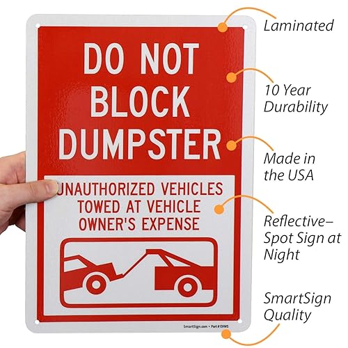 Miniatura 2 de SmartSign Letrero "Do Not Block Dumpster - Vehículos no autorizados remolcados a expensas del propietario del vehículo"  Aluminio reflectante de