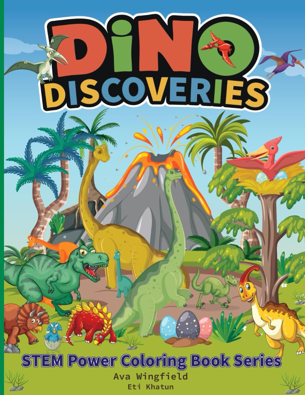 Dino Discoveries Coloring and Activity Book: With Fun Facts, Science and Math Questions, and Word Searches (STEM Power Series)