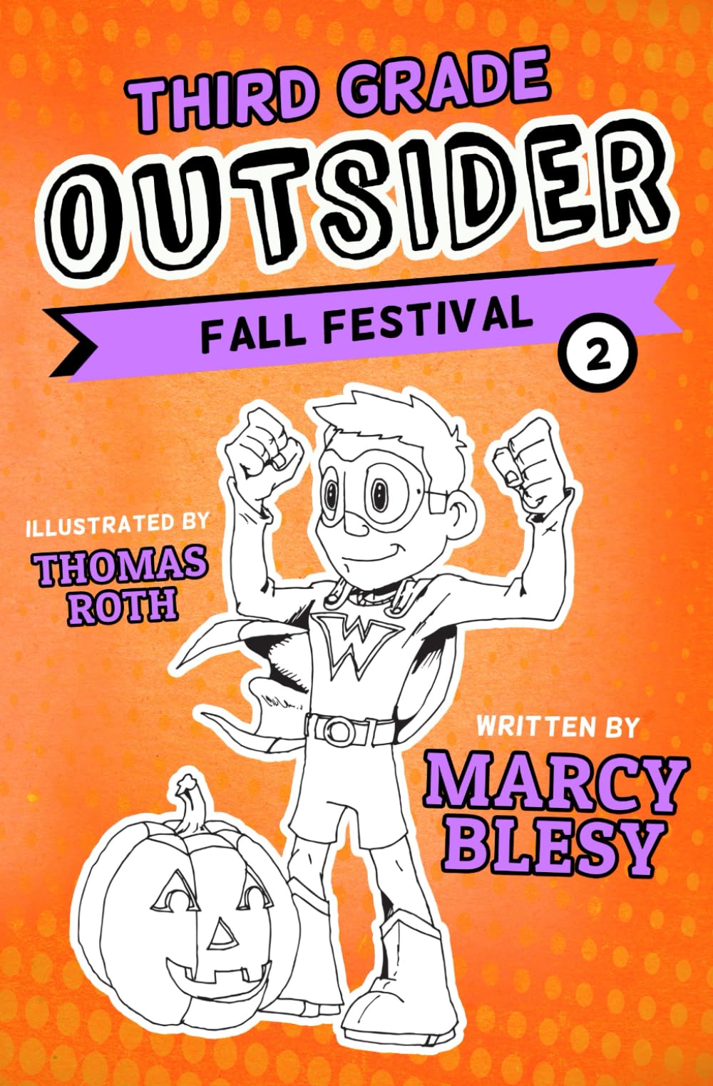 Third Grade Outsider: Fall Festival