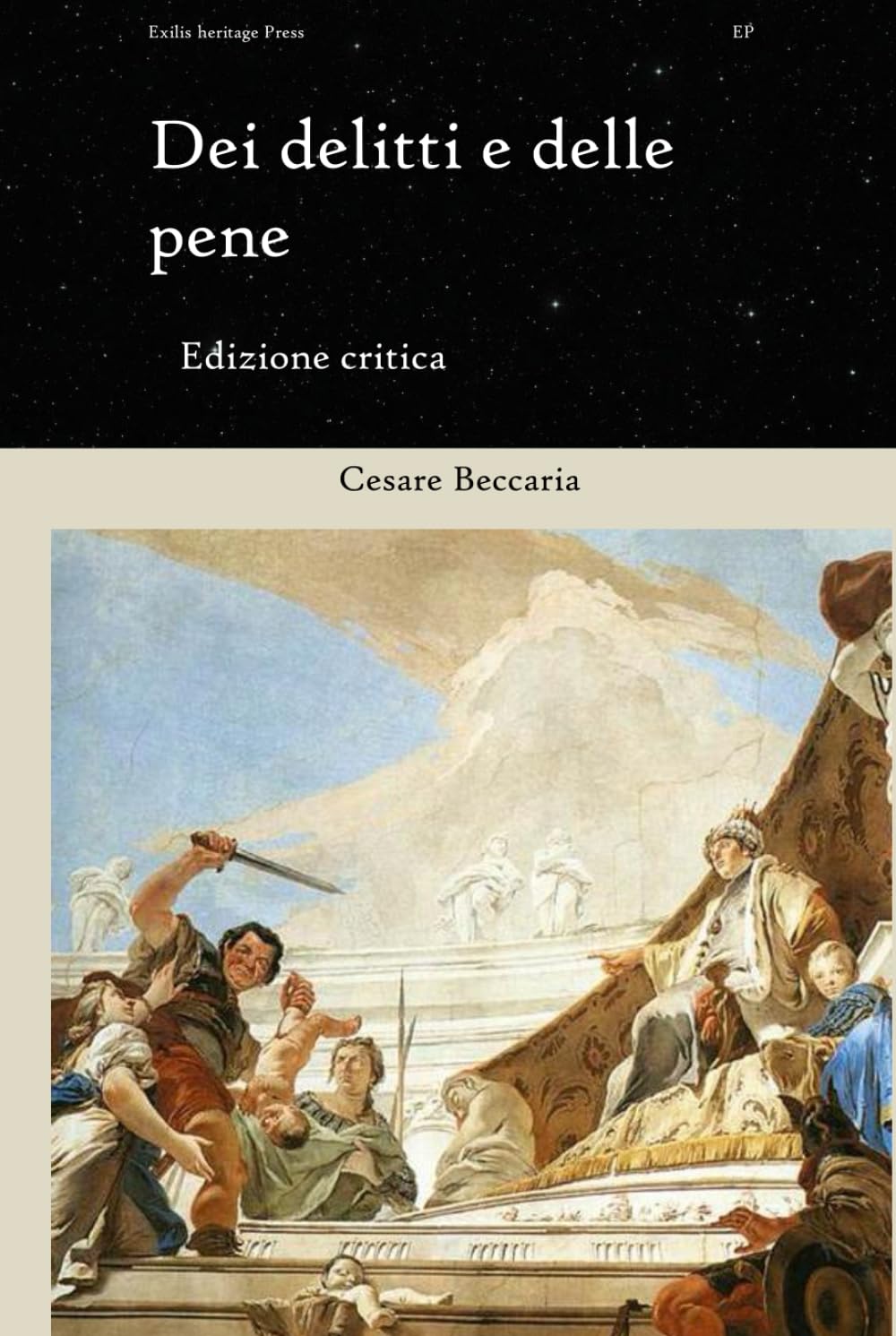 Dei delitti e delle pene: Edizione Critica