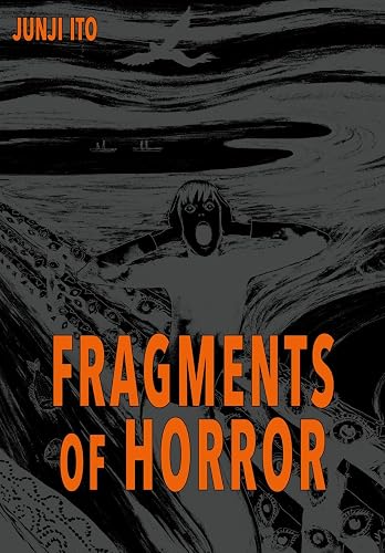Fragments of Horror: Acht Kurzgeschichten zum Fürchten für Fans von Horror-Manga ab 16 Jahren - Hardcover
