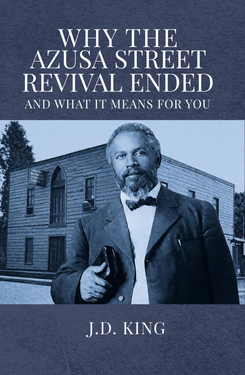 Why the Azusa Street Revival Ended: And What It Means For You