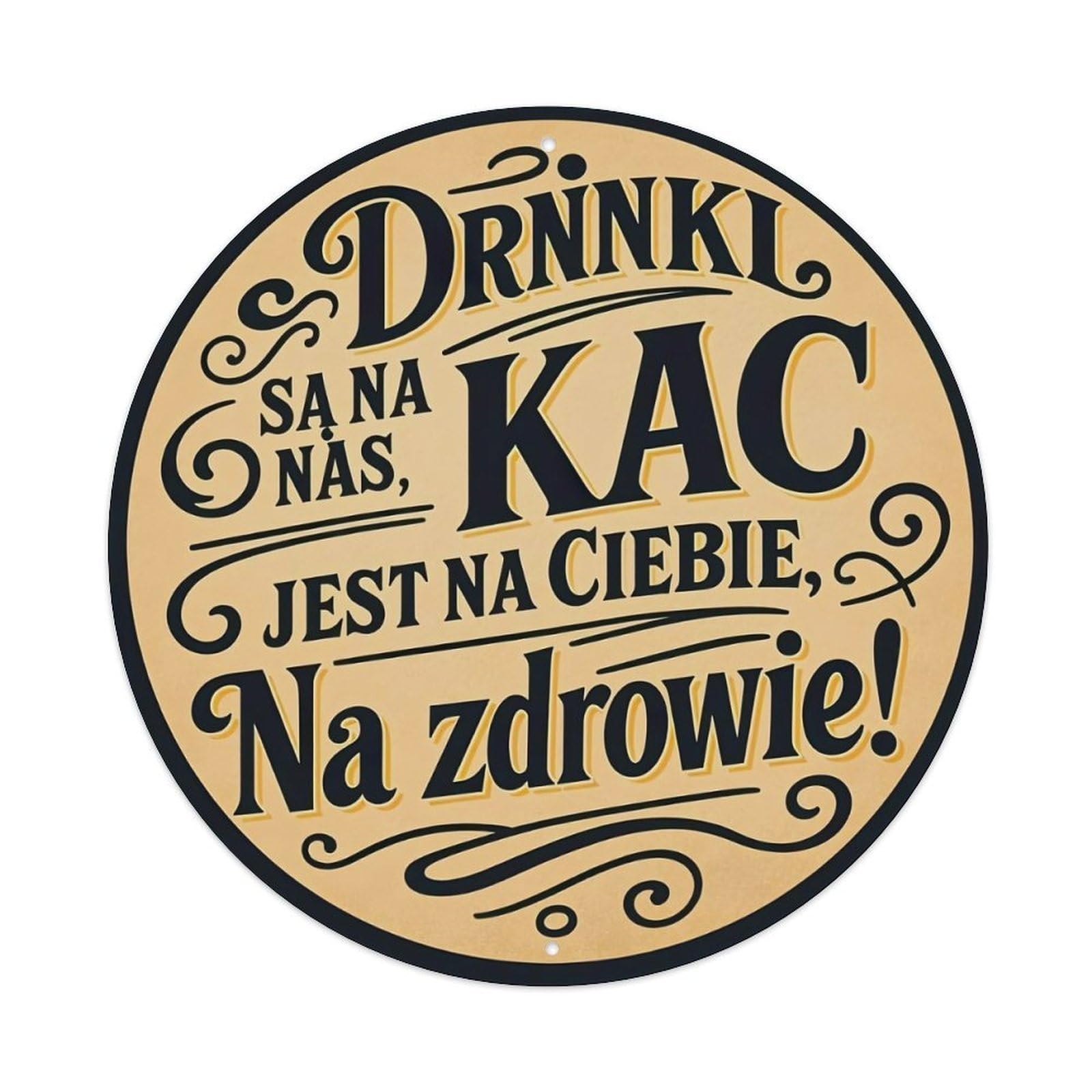 To A Drink with You for Health Metal Tin Sign