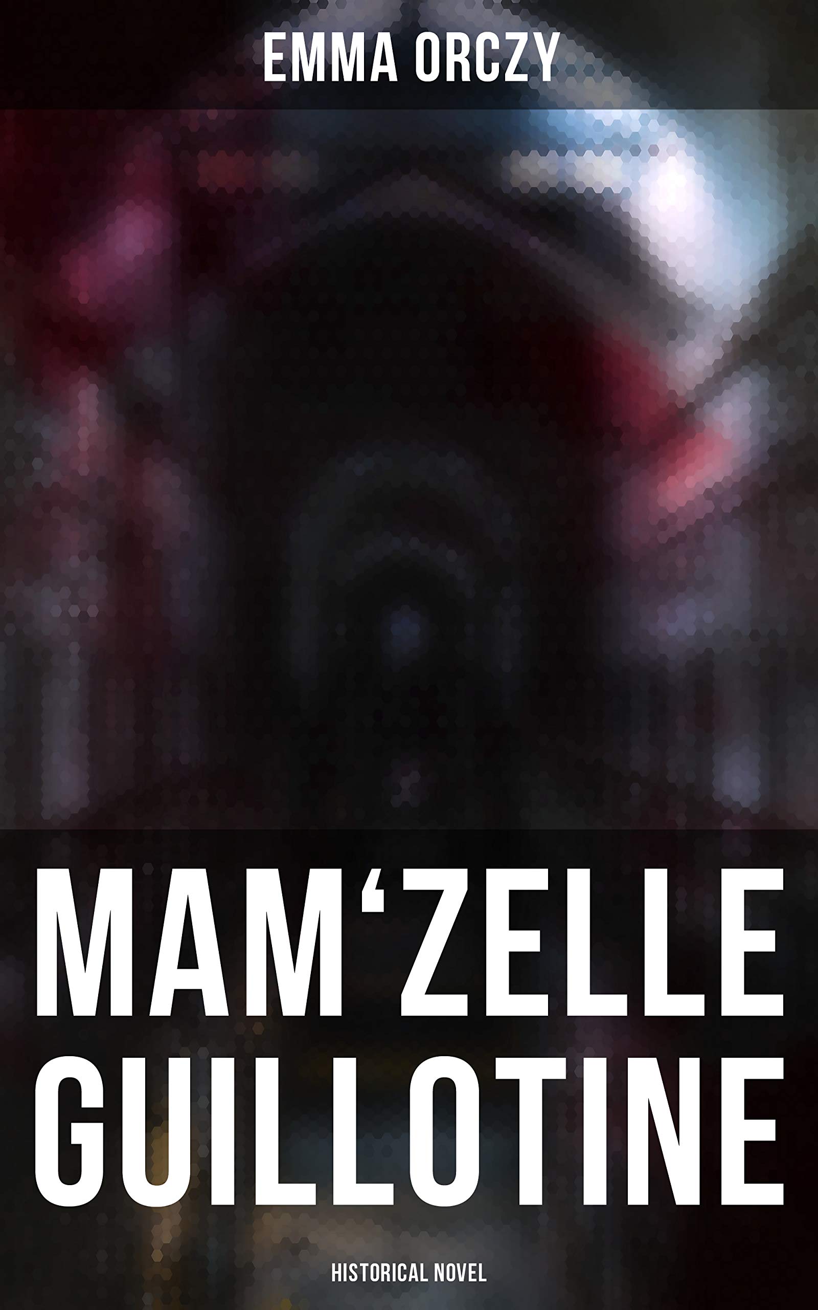 Mam'zelle Guillotine