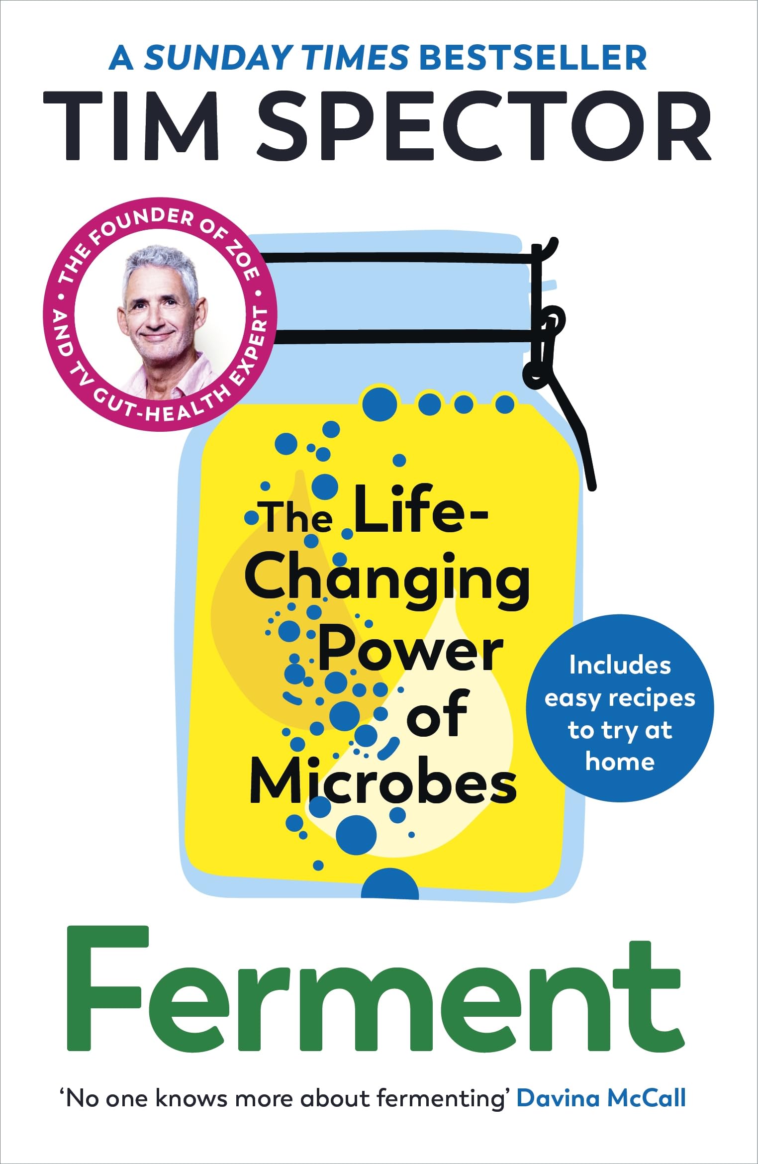 Ferment The Life-Changing Power of Microbes by Tim Spector (Paperback Book)