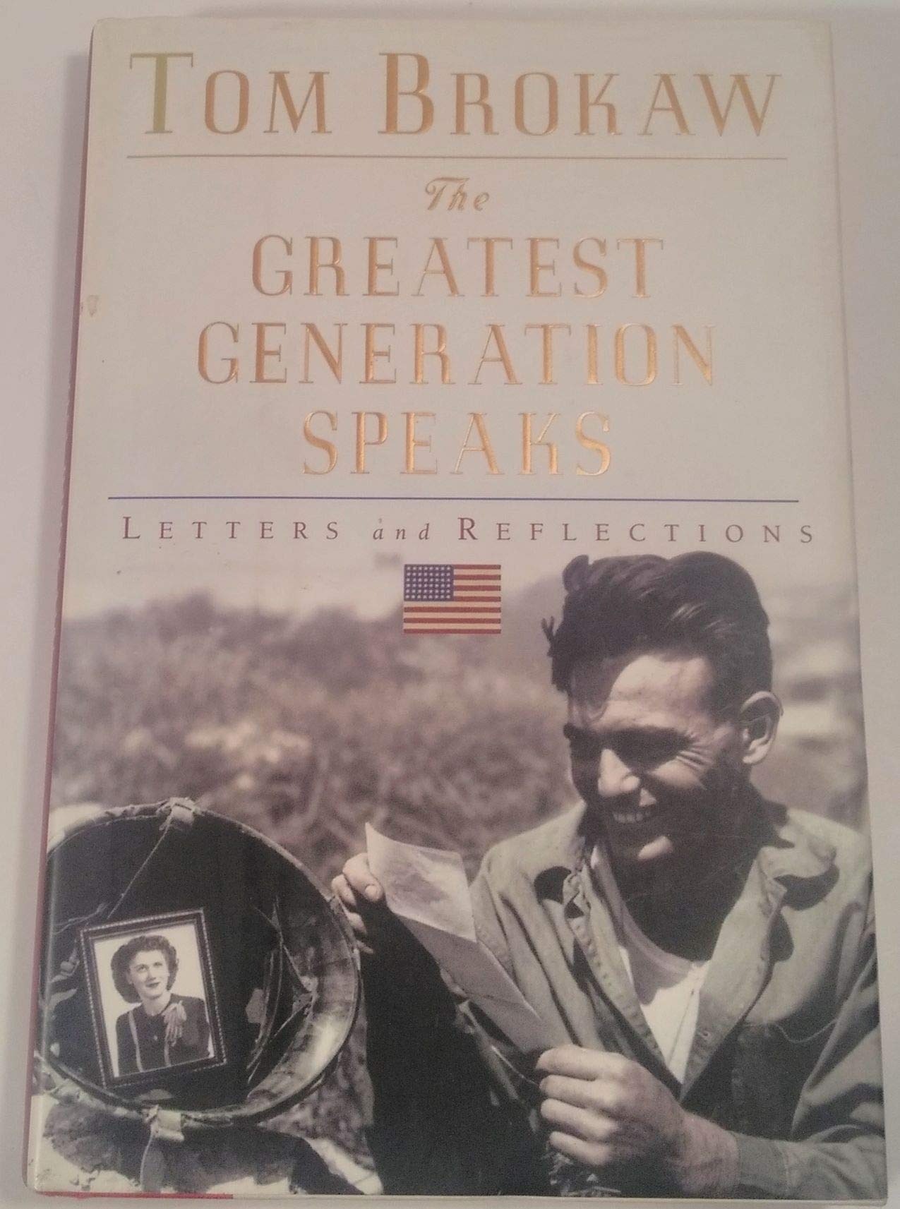 Cover of The Greatest Generation Speaks: Letters and Reflections