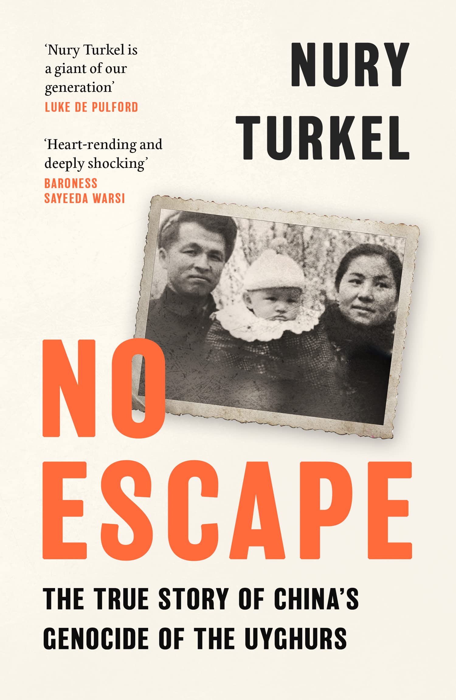 No Escape: The True Story of China’s Genocide of the Uyghurs