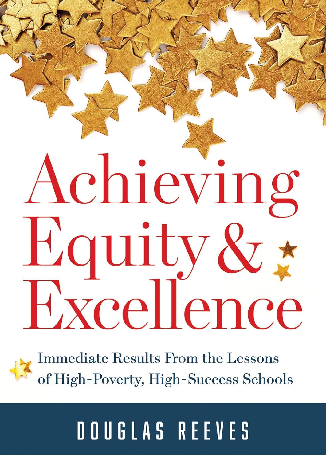 Achieving Equity and Excellence: Immedia...