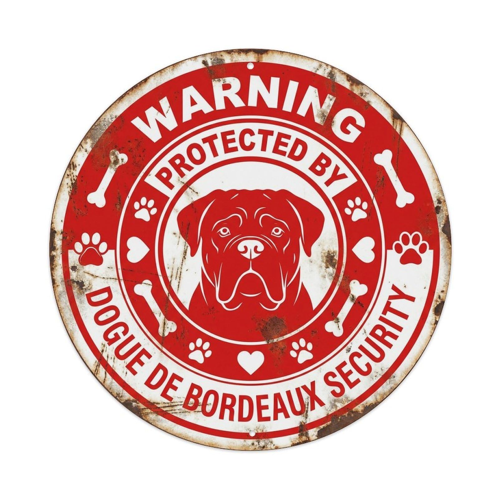 Bordeaux Mastiff Security Warning Rust Red Metal Tin Sign