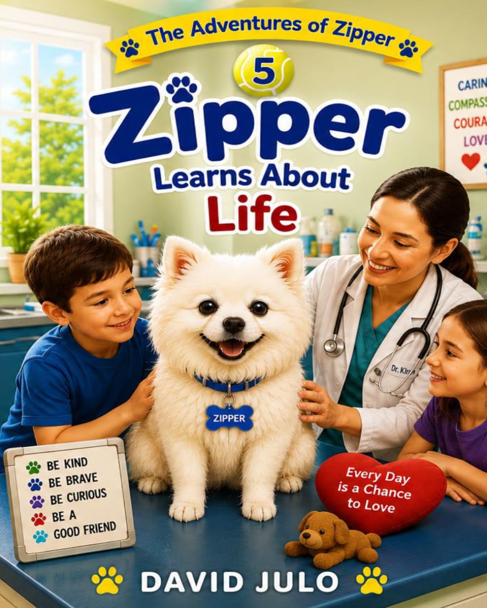 Zipper Learns About Life: A Children's Story About Patience, Learning, Home, Rules, Structure, Comfort and Safety (Zipper The Little White Fluffy Dog)
