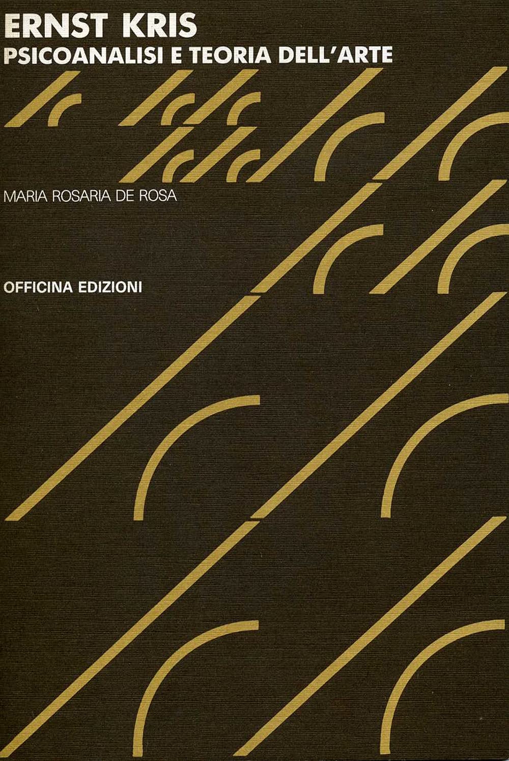 Ernst Kris. Psicoanalisi E Teoria Dell'arte - 4