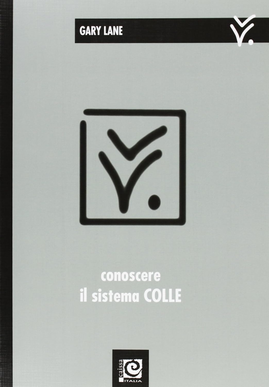 Amazon.com: Conoscere il sistema Colle: 9788888756622: Lane, Gary: Books