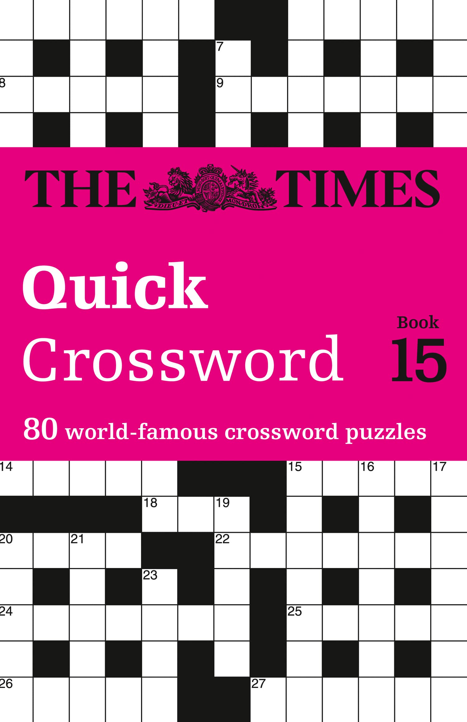 The Times Quick Crossword Book 15 by The Times Mind Games PAPERBACK