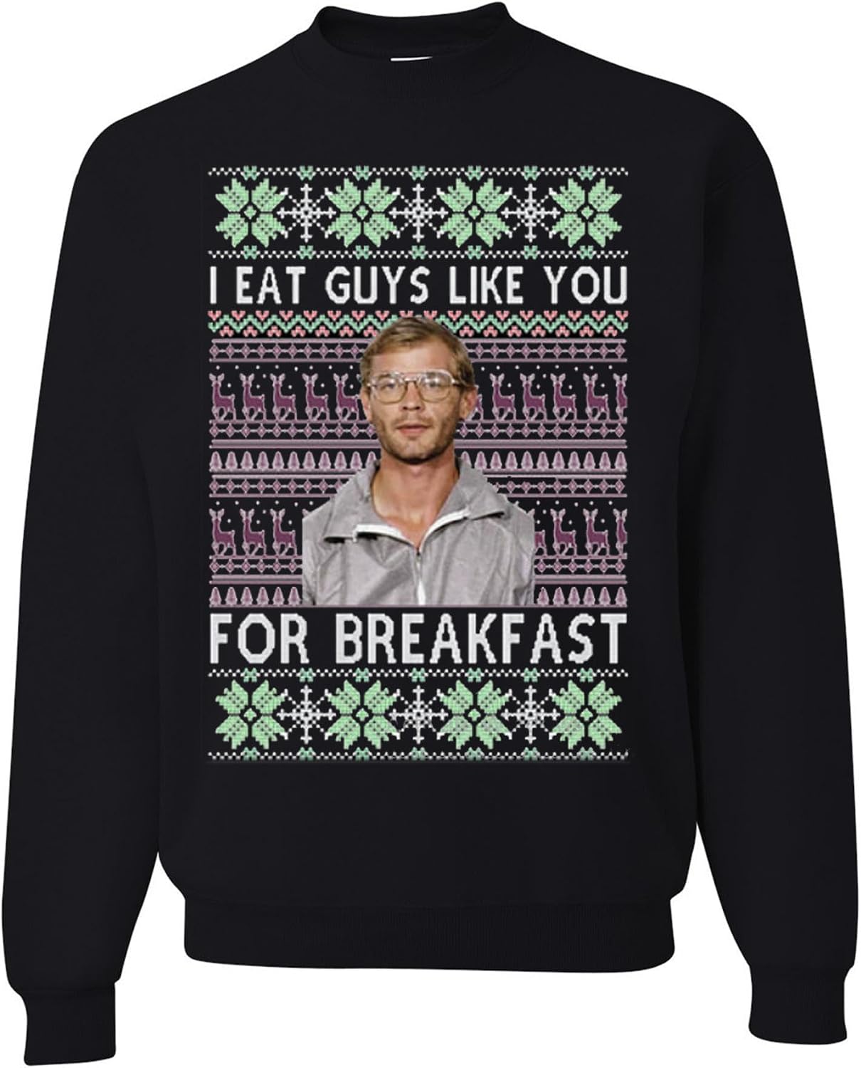 wild custom apparel I Eat Guys Like You For Breakfast Ugly Christmas Sweater Crewneck Sweatshirt