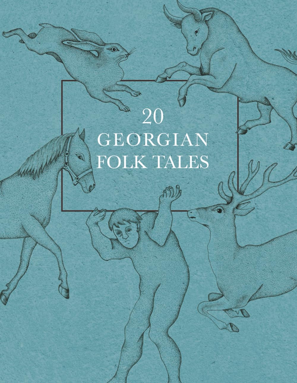 20 Georgian Folk Tales (Getting to Know Georgia)
