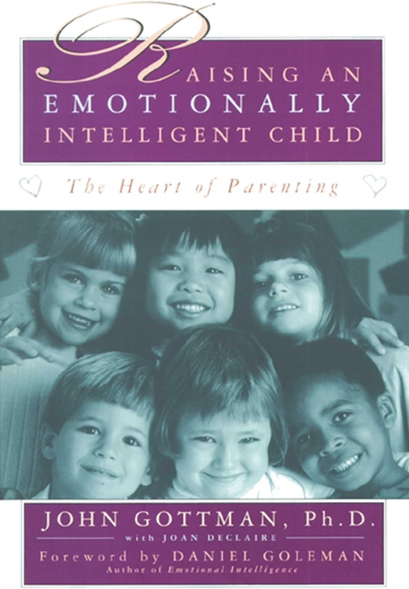 Raising An Emotionally Intelligent Child