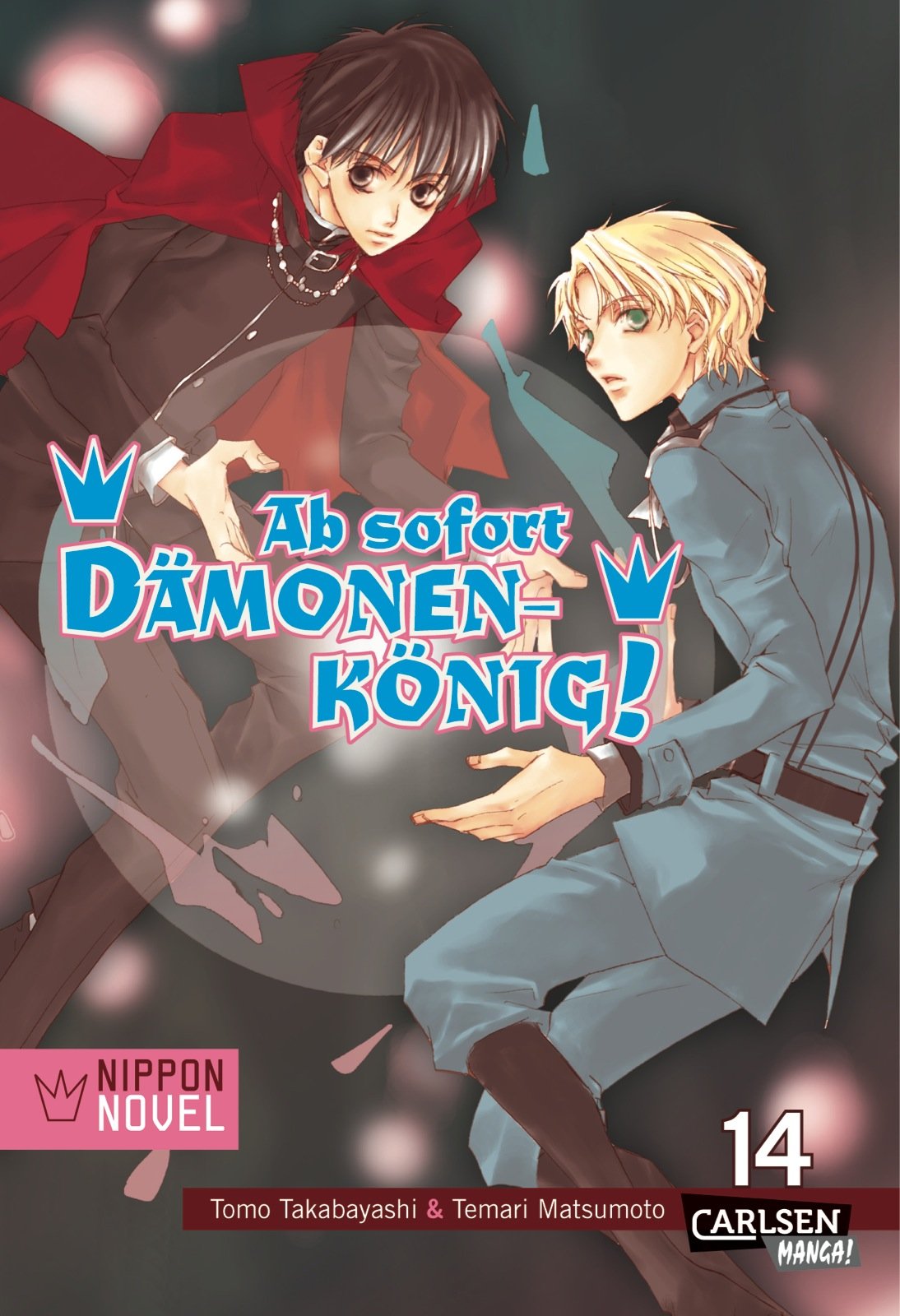 Ab sofort Dämonenkönig! (Nippon Novel), Band 14: Im Reich des Heiligen Sandes