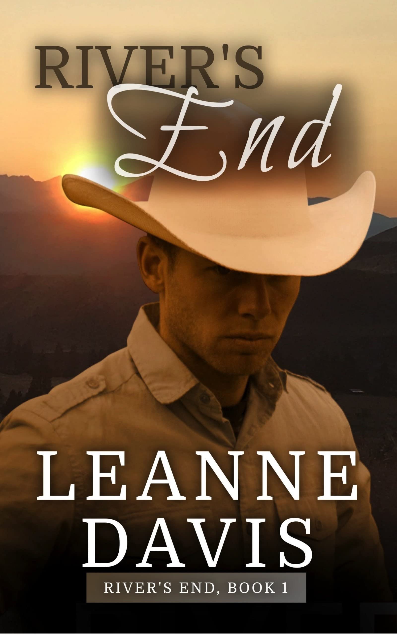 River's End : A Small Town Contemporary Western Romance (River's End Series Book 1)
