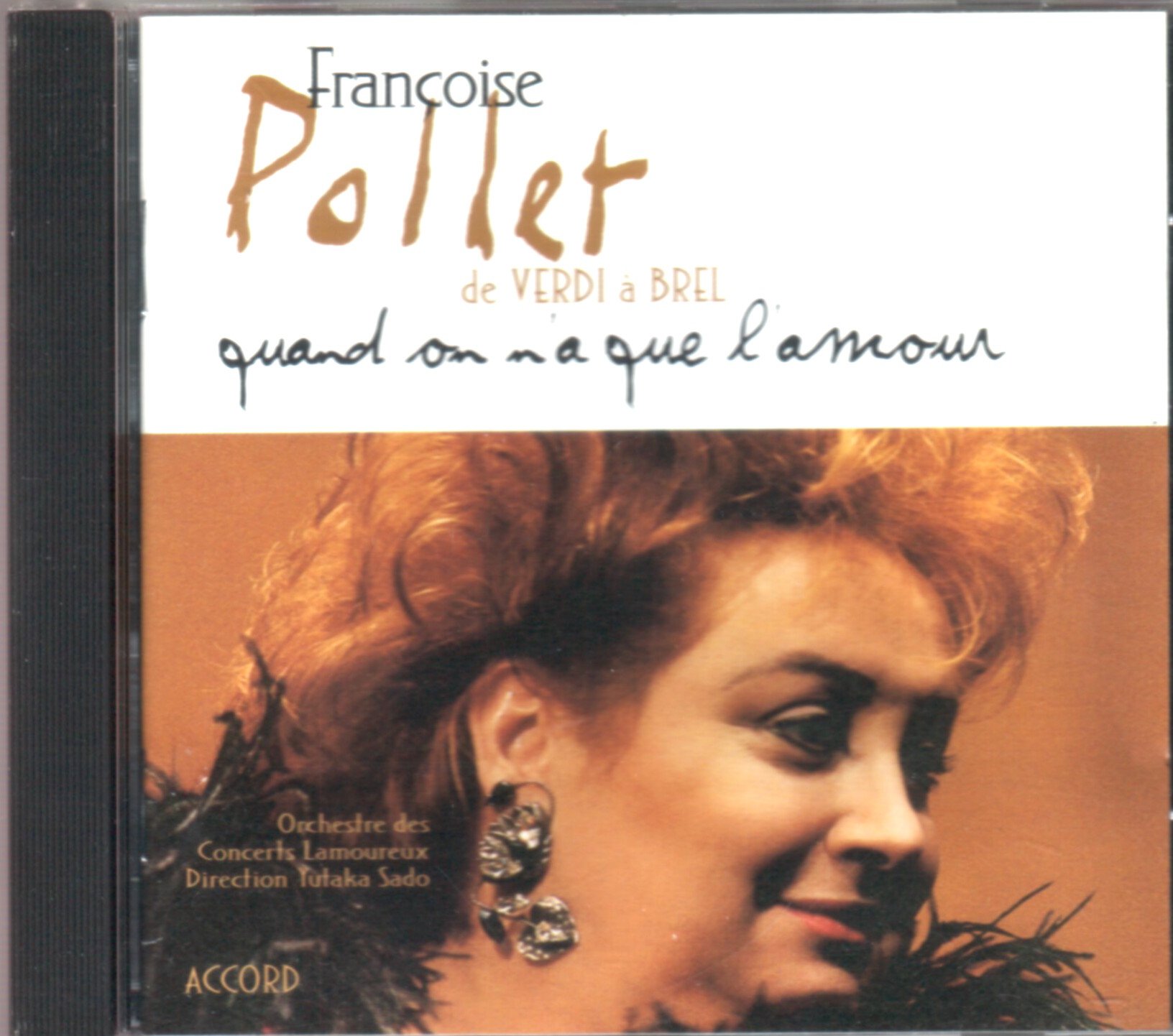 Quand On N'A Que L'Amour [Audio CD]