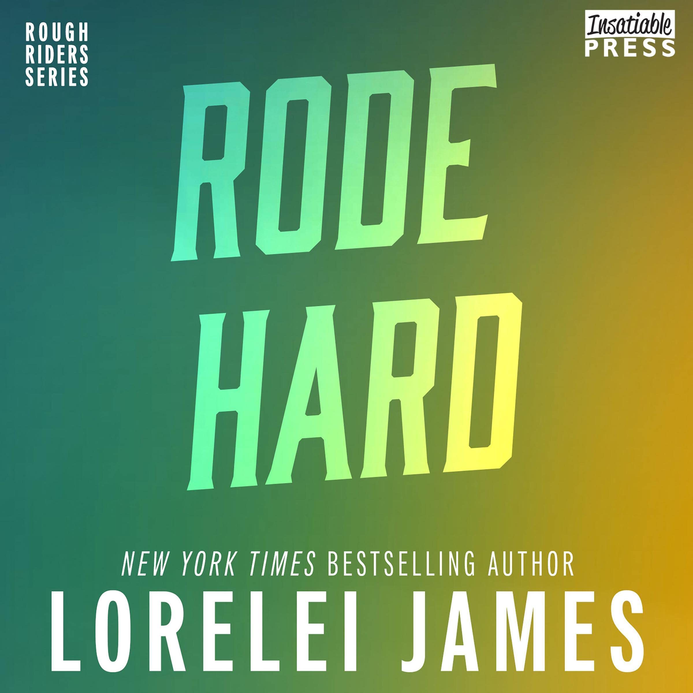 Cover art for Rode Hard, Put Up Wet