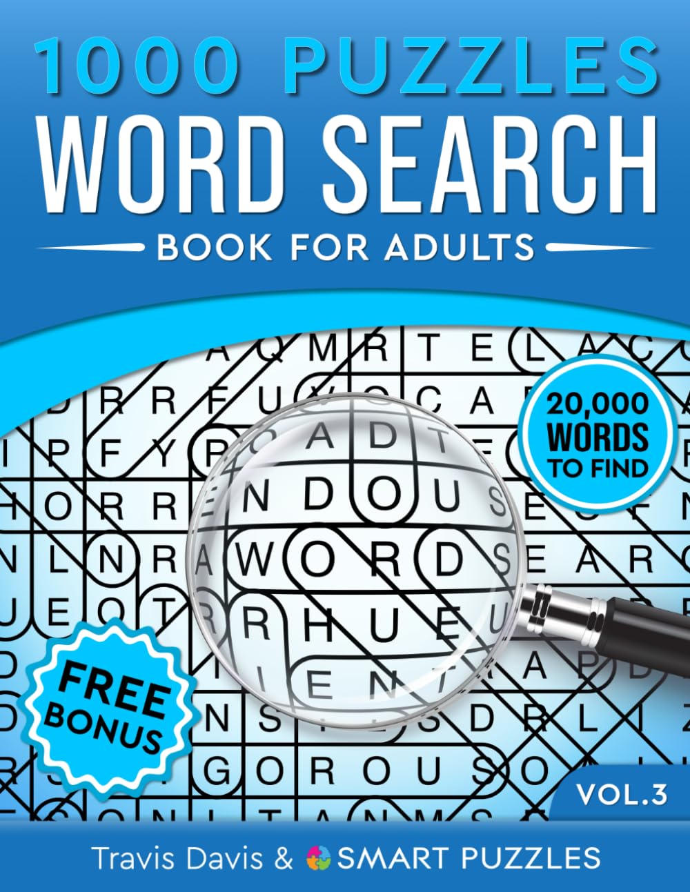 1,000 Word Search Puzzles Book for Adults: 20,000 Words to Find - Vol. 3 (1,000 Word Search Puzzle Books)