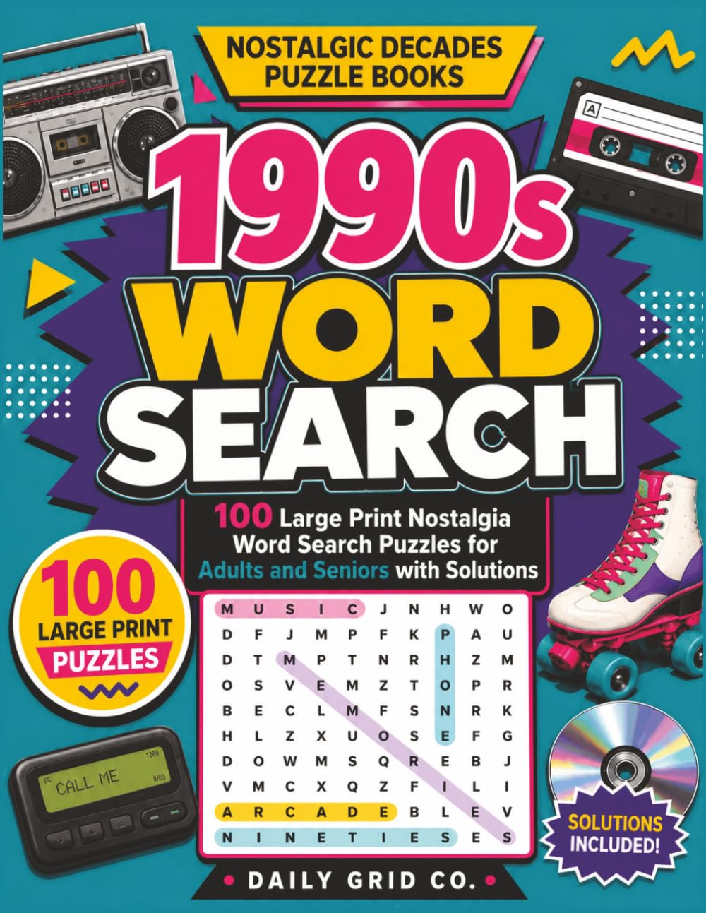1990s Word Search: 100 Large Print Nostalgia Word Search Puzzles for Adults and Seniors with Solutions (Nostalgic Decades Puzzle Books)
