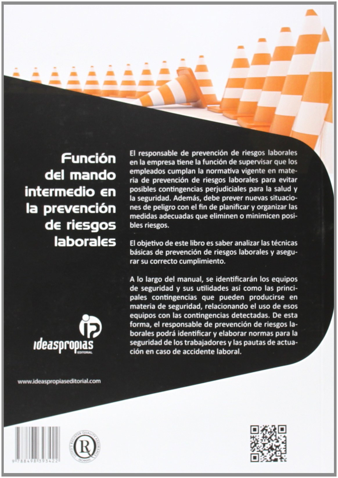 Función del Mando Intermedio en la Prevención de Riesgos Laborales: Gestión de actividades de seguridad y salud laboral (Administración y gestión)