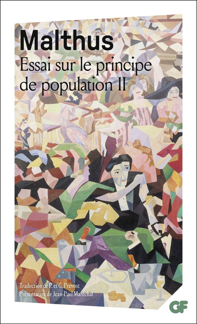 Essai sur le principe de population: Tome 2