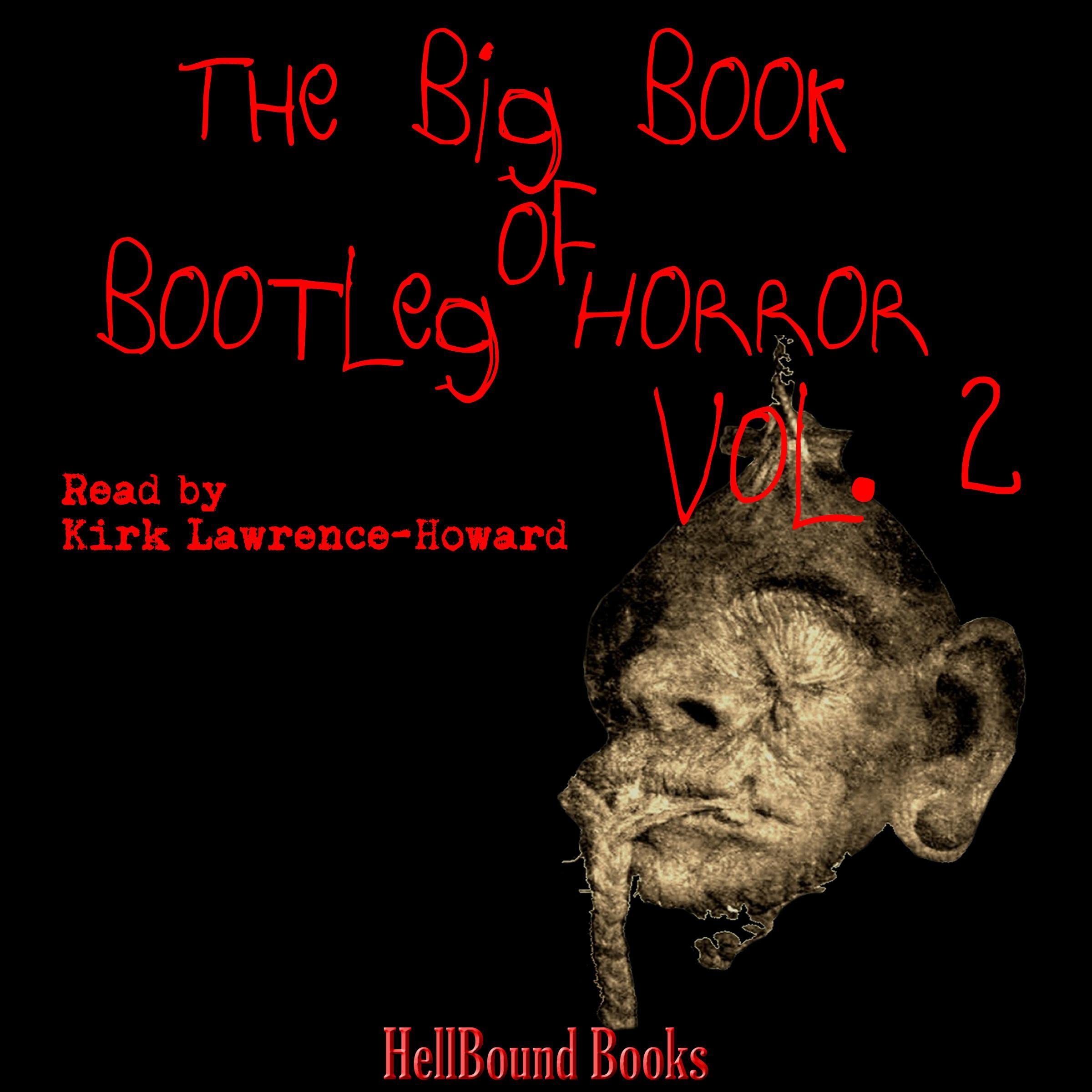The Big Book of Bootleg Horror, Volume 2