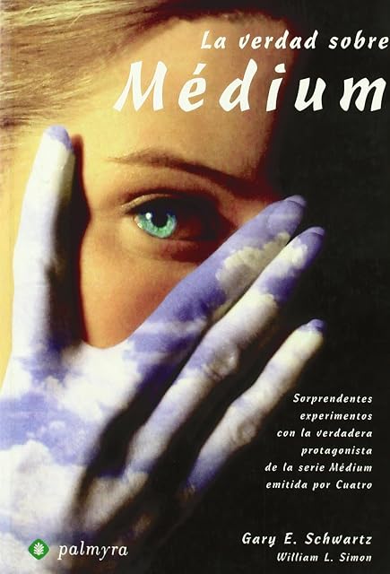 Portada de La Verdad sobre Medium: Sorprendentes Experimentos con la Verdadera Pr