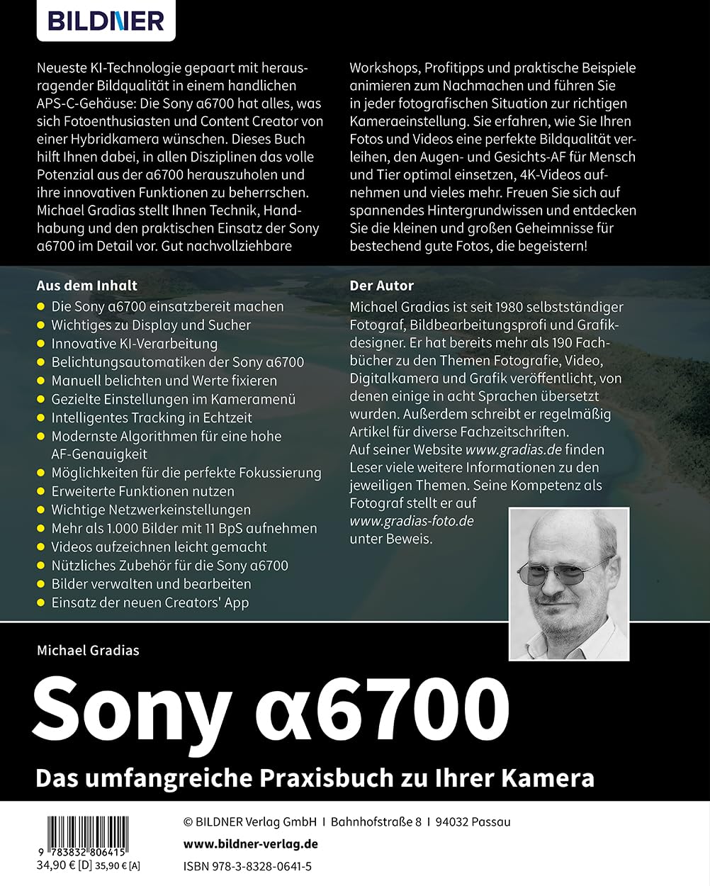 Sony alpha 6700: Das umfangreiche Praxisbuch zu Ihrer Kamera: Vom Profi erklärt: So gelingen beeindruckende Fotos & Videos – mit Expertenwissen, Tipps & Beispielen zum Nachmachen