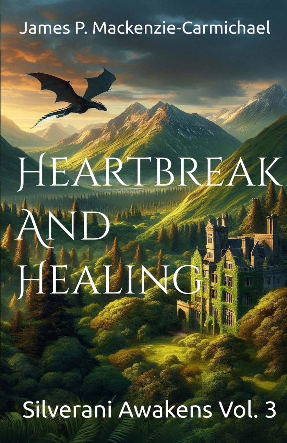 Heartbreak and Healing (Silverani Awakens)