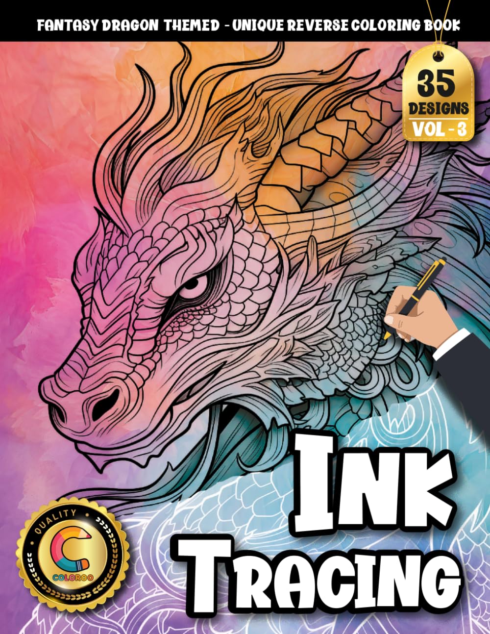 COLOROO Ink Tracing Book: Epic Fantasy Dragons for Relaxation and Imaginative Escape: Stress relief coloring book for art lovers | Unwind with ... artwork (Fantasy Dragon Tracing Series)