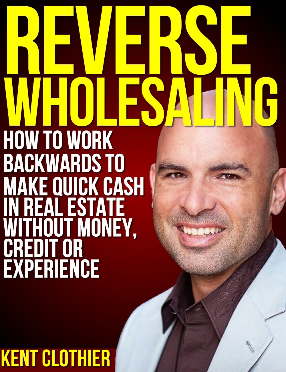 Reverse Wholesaling