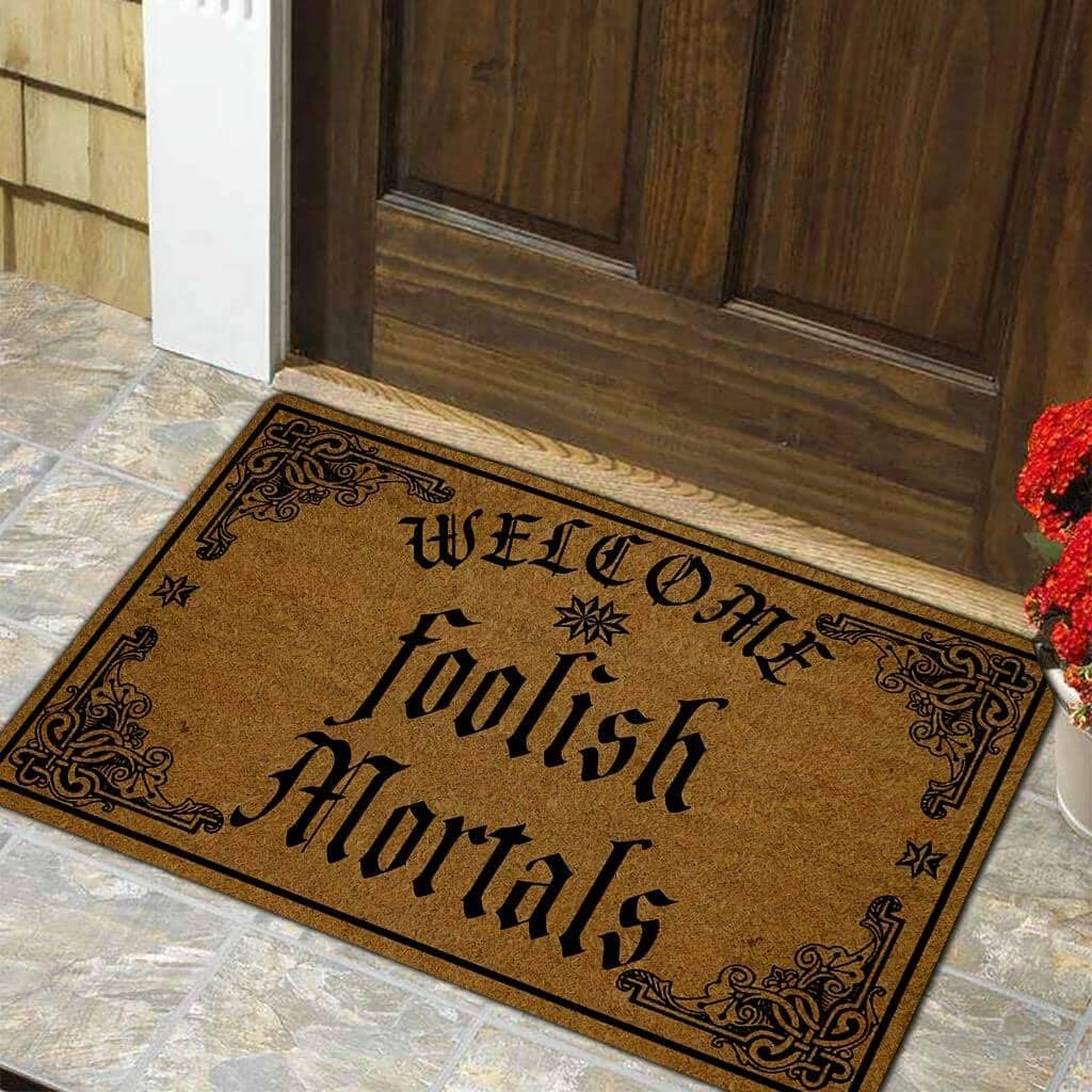 Funny Welcome Foolish Mortals Door Mat Non-Slip Back Rubber Entry Way Doormat Outside | Standard Outdoor Welcome Mat | Patio Office Home Indoor | Non-Woven Fabric 18 Inch x 30 Inch