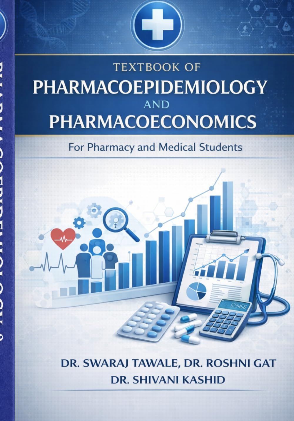 Textbook Of Pharmacoepidemiology and Pharmacoeconomics: For Pharmacy and medical Students
