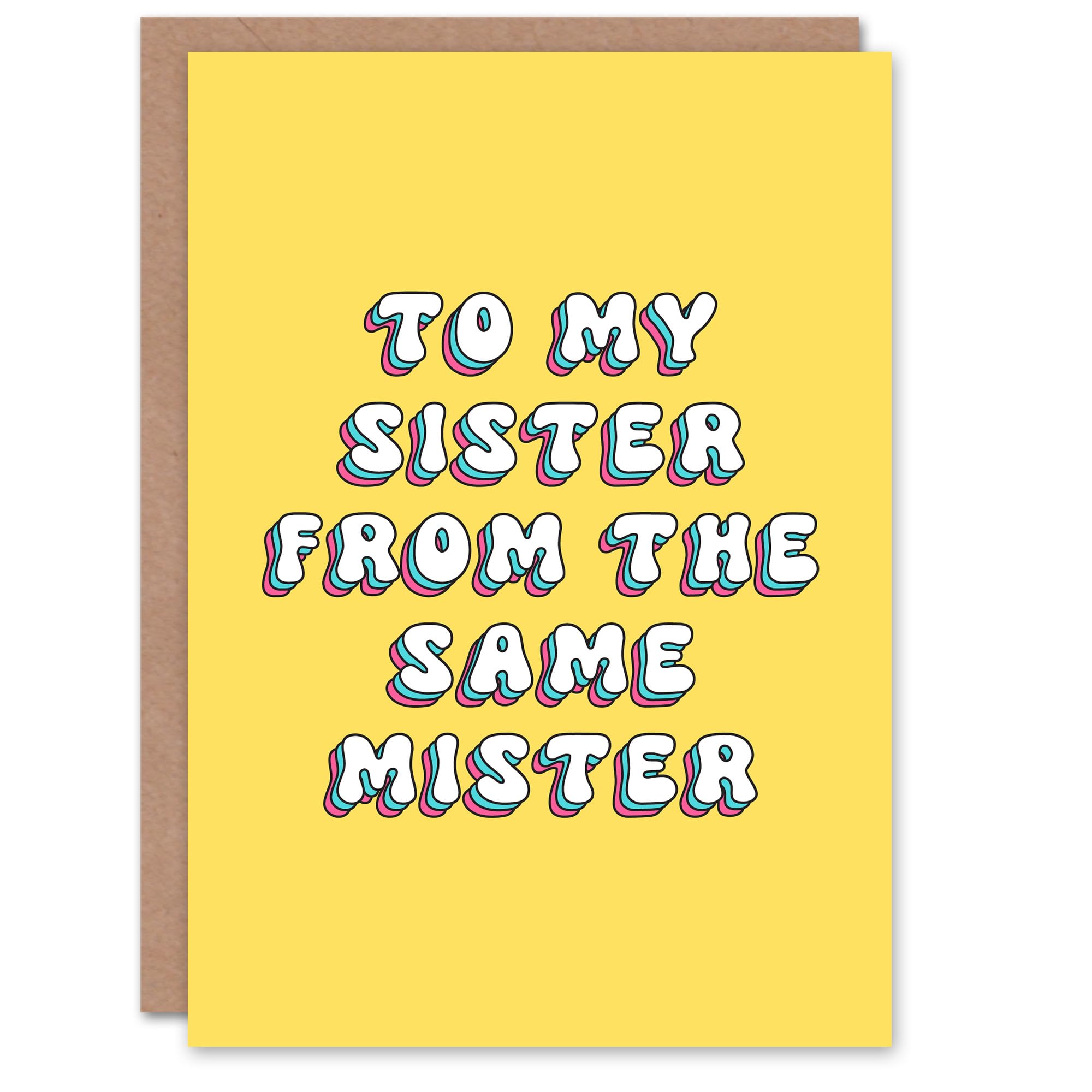 Artery8 Greeting Card To My Sister From The Same Mister Retro Yellow For Her Sister Birthday Card