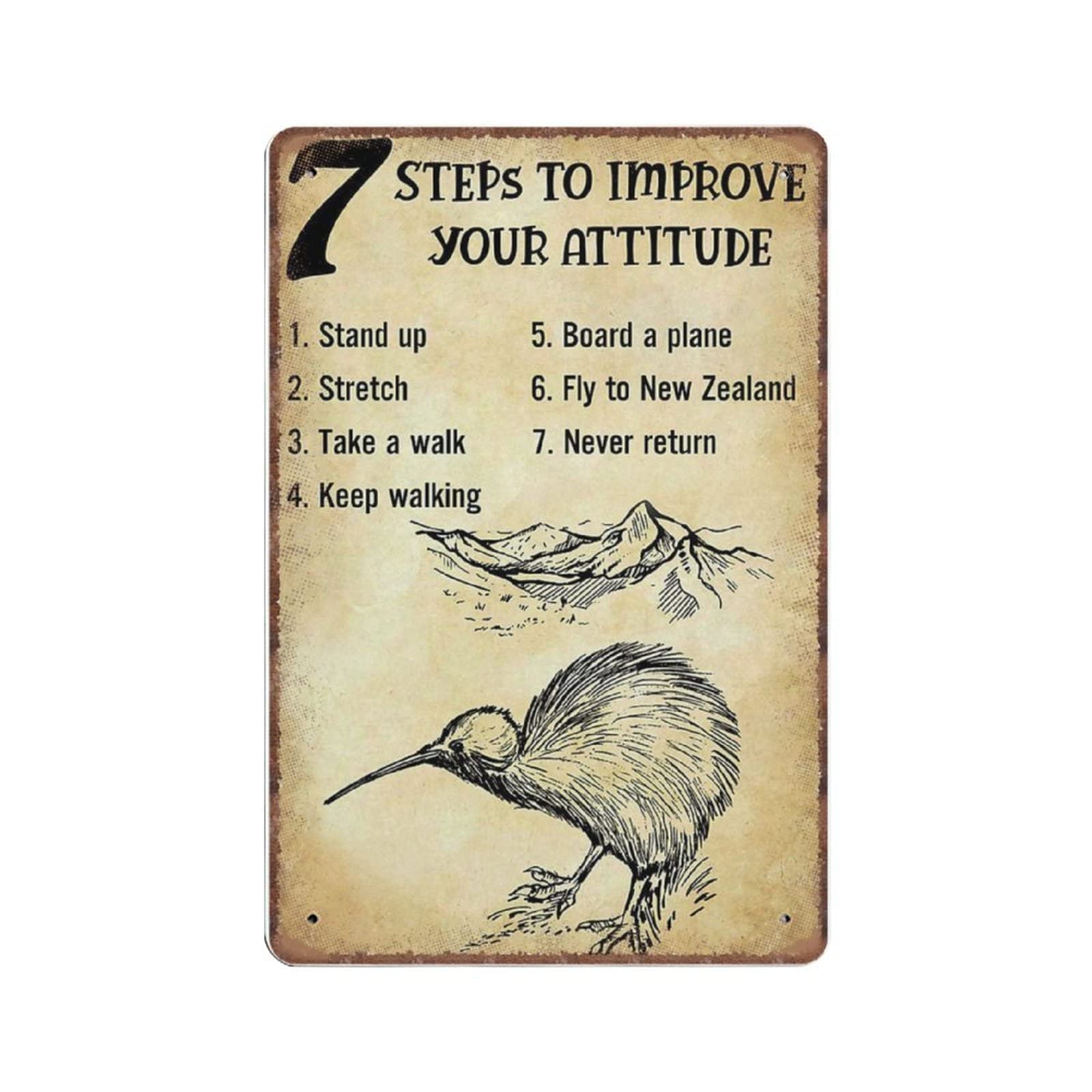 Metal Sign 7 Ways to Improve Your Attitude Stand Up Stretch Take A Walk Board A Plane Fly to New Zealand Never Return Tin Signs Vintage Bar Man cave Garage Kitchen Home Wall Art Decor 140X200 mm