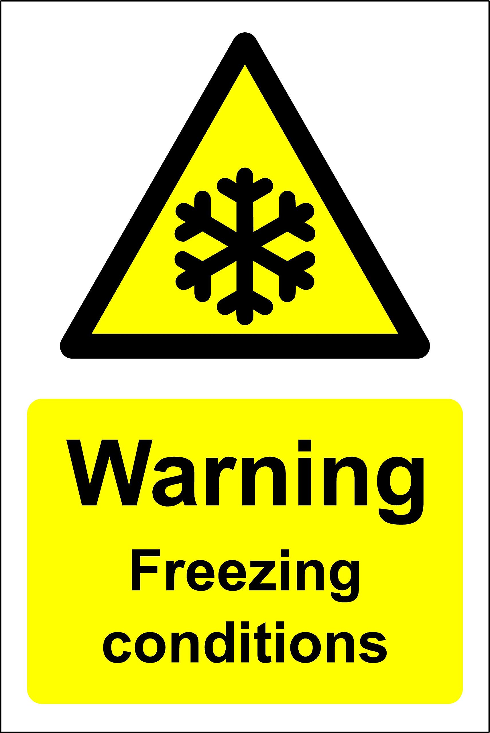 Warning freezing conditions safety sign - 1.2mm Rigid plastic 200mm x 150mm