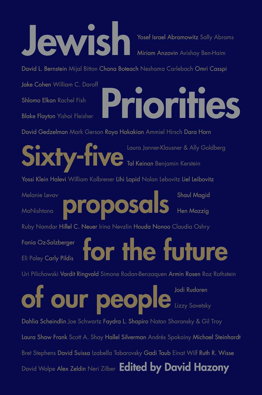Jewish Priorities SixtyFive Proposals for the Future of Our People