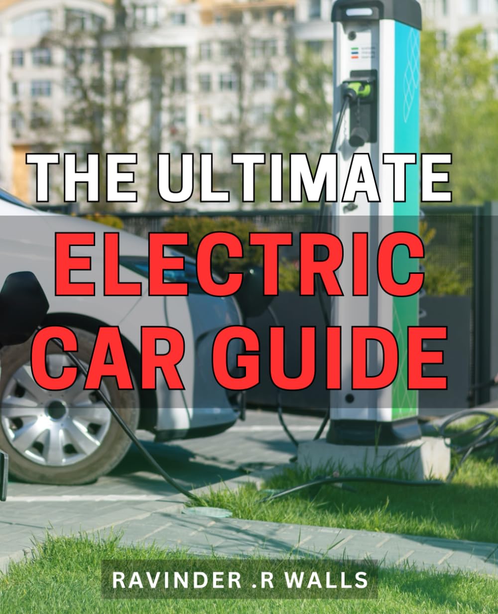 The Ultimate Electric Car Guide: Discover Everything You Need to Know Before Buying an Electric Car - Perfect for Eco-Conscious Gift Givers!