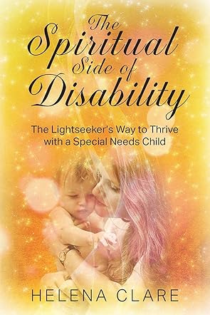 The Spiritual Side of Disability