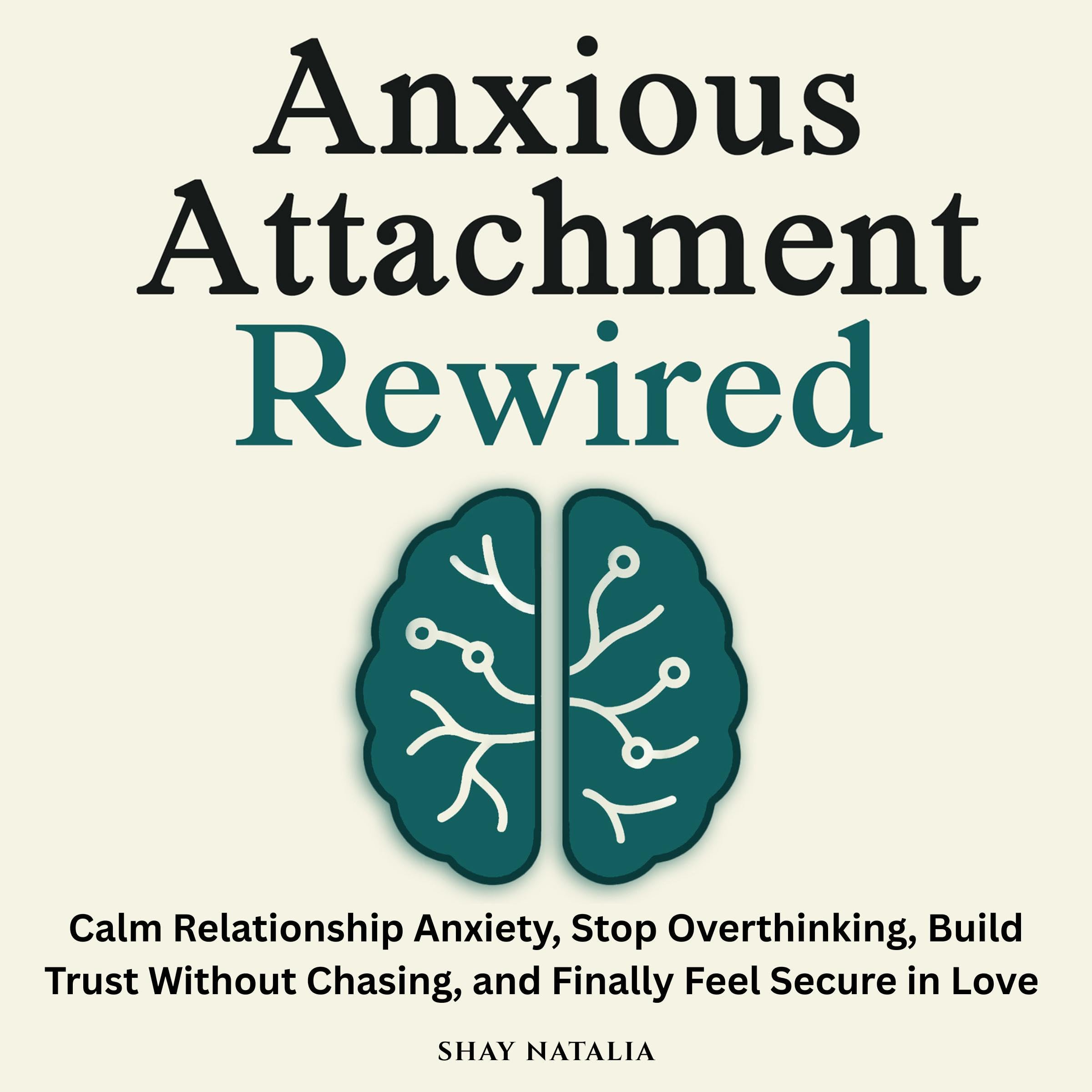 Cover art for Anxious Attachment Rewired