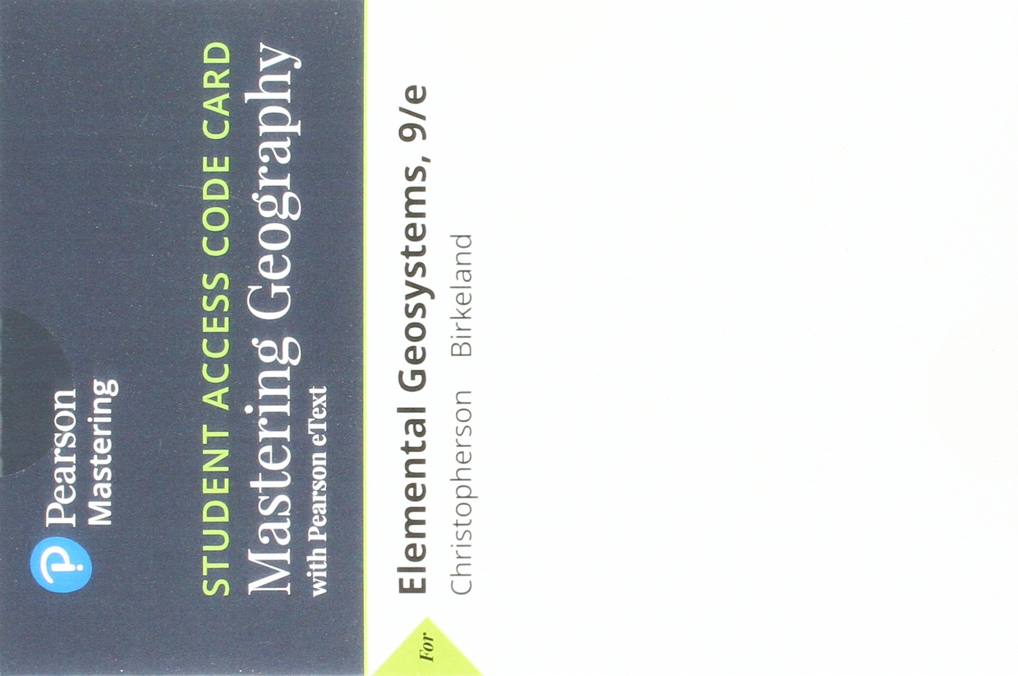 Elemental Geosystems, Books a la Carte Plus Mastering Geography with Pearson eText -- Access Card Package (9th Edition)
