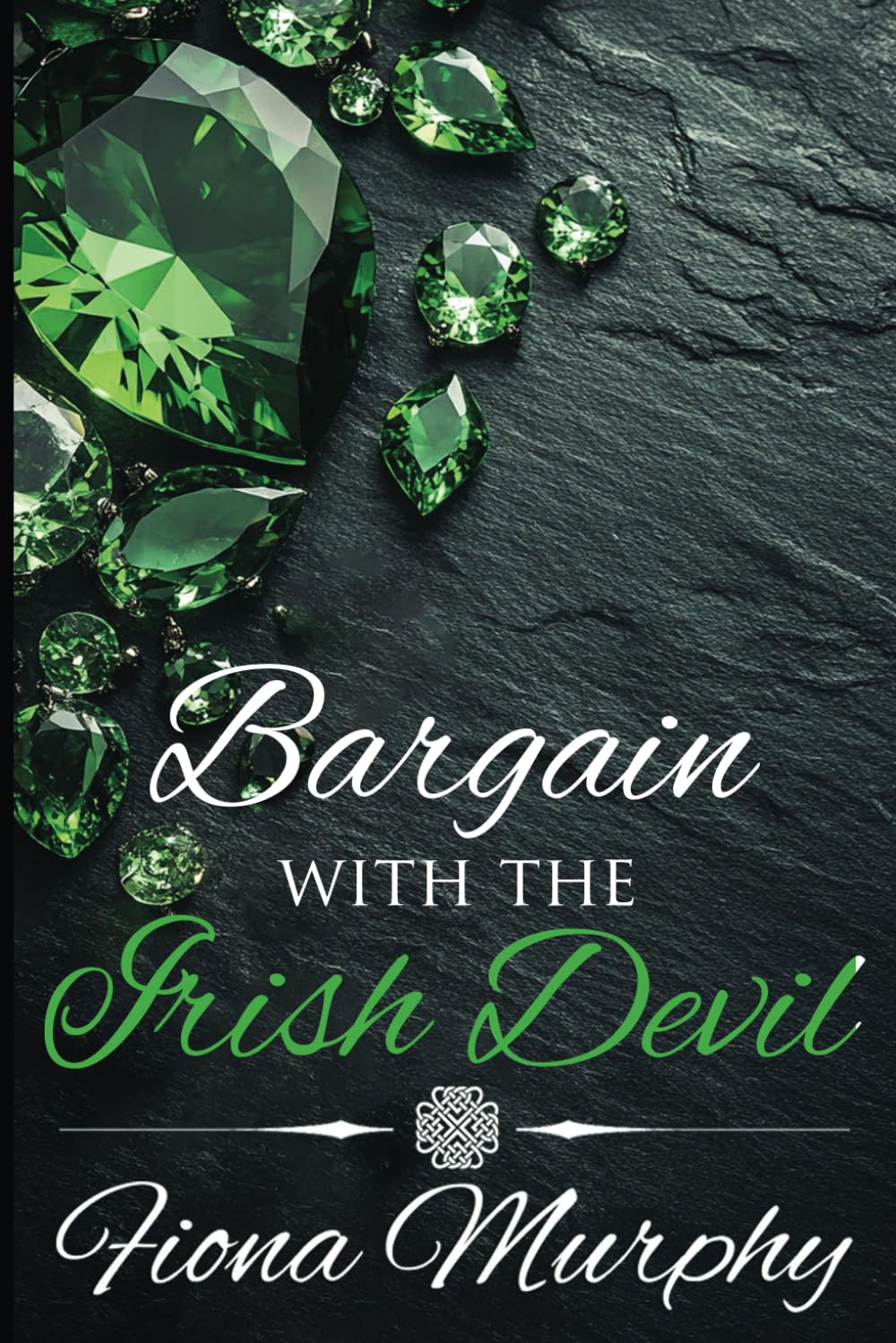 Bargain with the Irish Devil: A Dark Irish Romance
