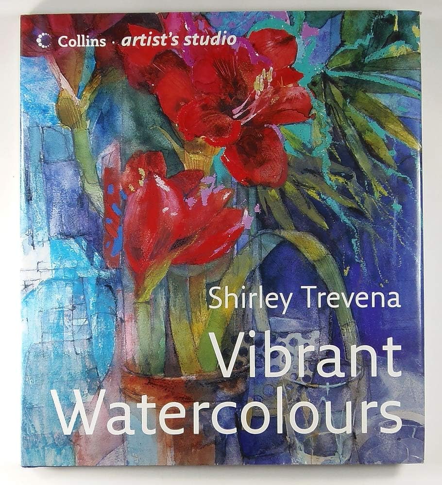 Vibrant Watercolours (Collins Artistโs Studio)