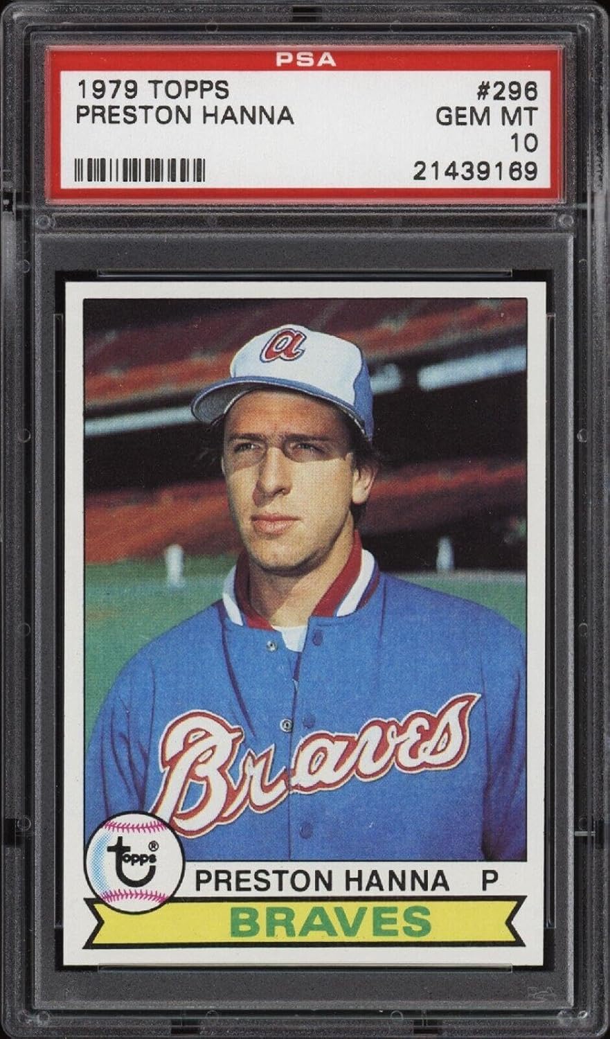 1979 Topps #296 Preston Hanna - Braves - PSA 10 - *39169 - Pop 4 - Baseball Card - Slabbed Baseball Cards