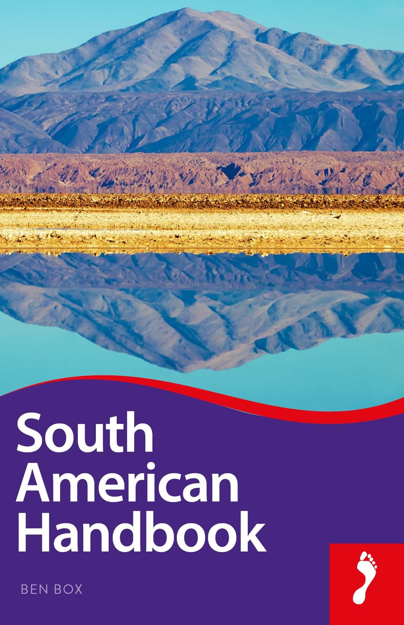 South American Handbook by Ben Box HARDBACK 9781911082231
