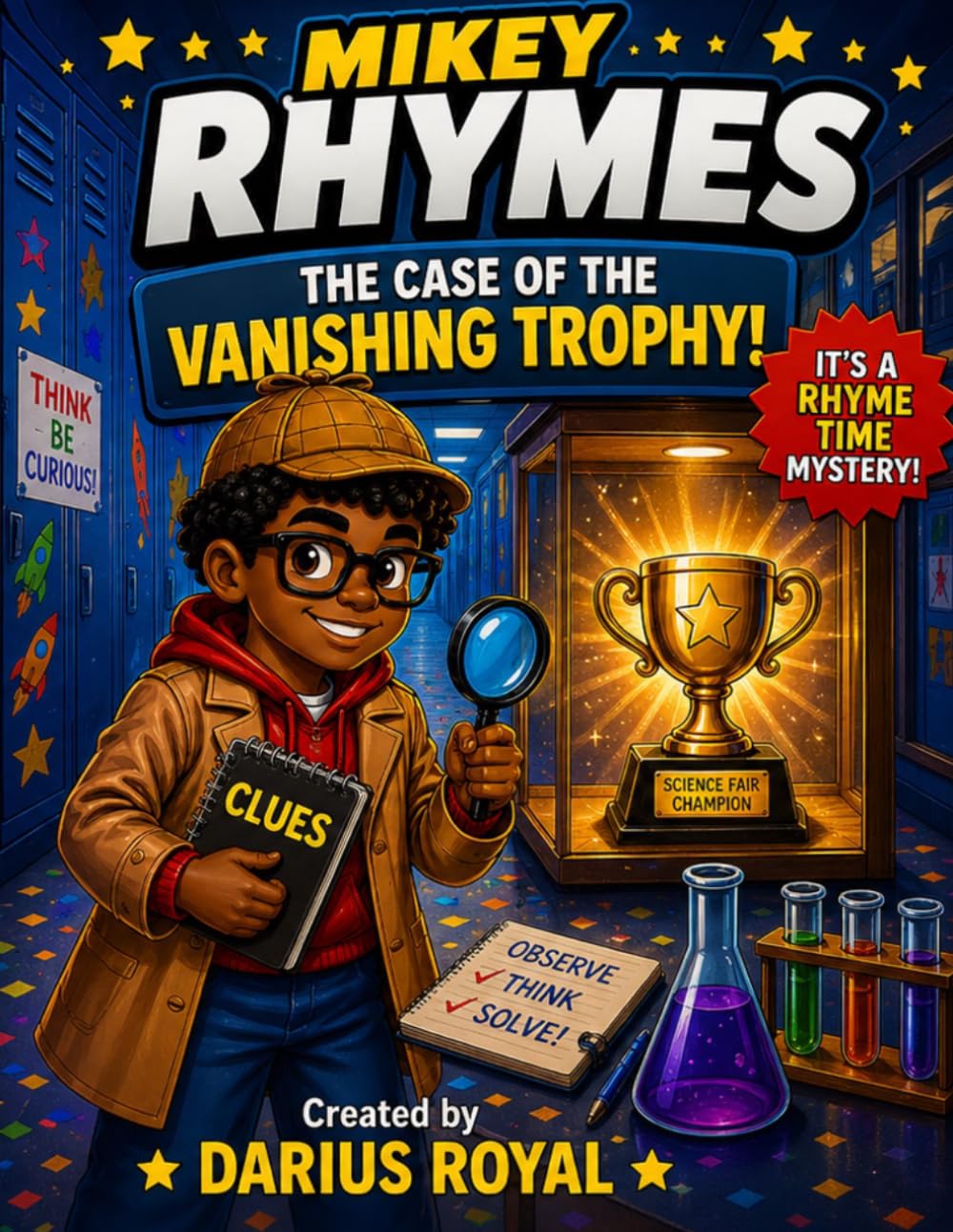 Mikey Rhymes: The Case of the Vanishing Trophy