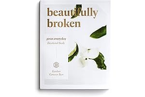 Beautifully Broken: Jesus Every Day Devotional Guide